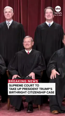 BREAKING: The Supreme Court said Friday that it would hear an expedited appeal of President Trump's case seeking to end birthright citizenship by executive order. ABC News’ Devin Dwyer reports. #News #Politics #SupremeCourt #ABCNews