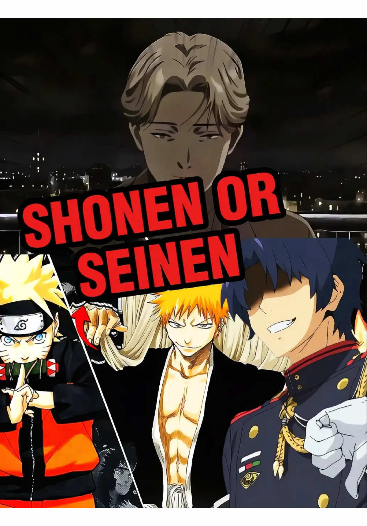 Shonen > Seinen #anime 