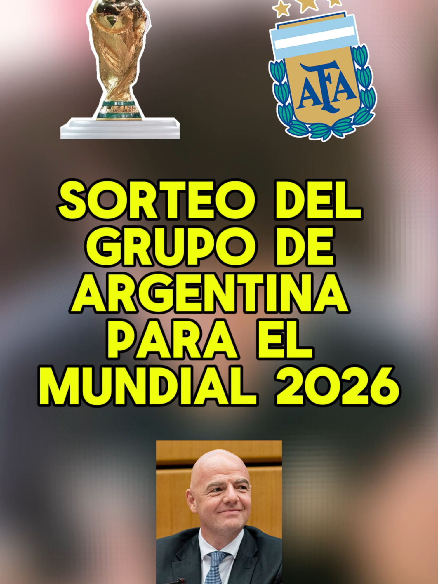 SE SORTEA LAS FASES DE GRUPOS DEL MUNDIAL 2026 Y ESTE ES EL GRUPO DEL ARGENTINA - #futbol #datosdelfutbol #mundial2026 #sorteo #infantino #chiquitapia #españa #uruguay #copadelmundo #analisis #selecciones #seleccionesdefutbol #argelia #austria