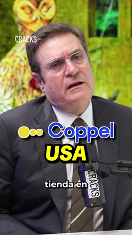 El ERROR que casi hunde a Coppel en Estados Unidos | AGUSTIN COPPEL EN CRACKS PODCAST