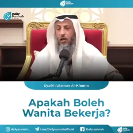 Apakah wanita Muslim boleh bekerja ?? Syaikh Utsman Al khamis  Boleh, asalkan semua syarat syar'i dipenuhi, terutama dalam hal menutup aurat, menjaga diri dari pergaulan bebas (ikhtilath), dan tidak mengabaikan tanggung jawab di rumah. Jika Anda ingin mengetahui pandangan spesifik Syaikh Utsman Al Khamis, disarankan untuk mencari ceramah atau fatwa beliau secara langsung mengenai topik 