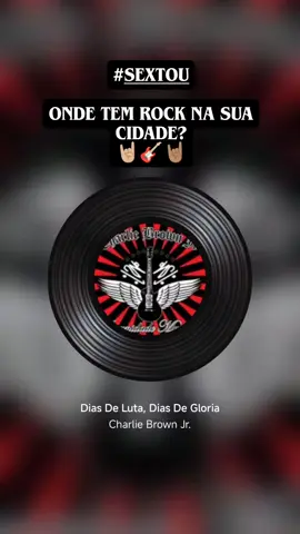 Onde tem rock na sua cidade? #clt #Rock #BandaNova #CLTSIA #RevoluçãoDoRock 