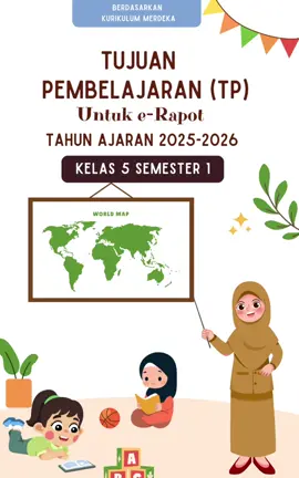TUJUAN PEMBELAJARAN (TP) Kelas 5 Semester 1  2025/2026 Untuk e-Rapot KURMER. Terdapat 2 versi file word tinggal di salin atau bisa di edit kembali : 🌸 TP Per BAB Komplit 🌸 TP Per BAB Ringkas komplit #tujuanpembelajaran #kurmer #kelas5 #semester1 #fyppppppppppppppppppppppp 