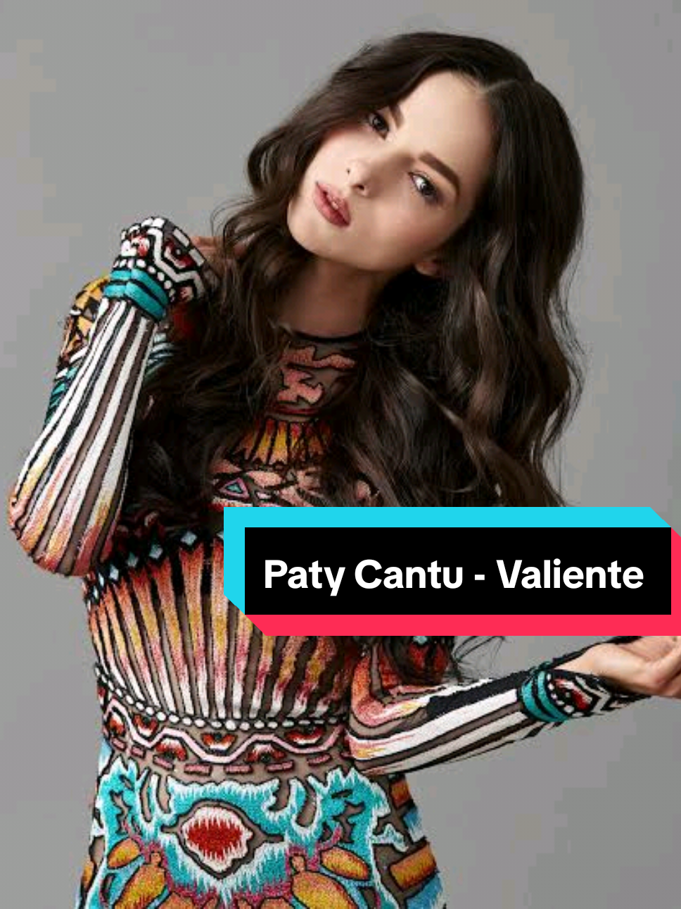 Paty Cantu - Valiente #patycantu #🇲🇽 #musica 