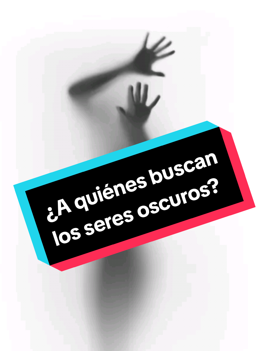 ¿A QUIÉNES BUSCAN LOS SERES OSCUROS?.- Los malos espíritus están siempre atentos para aprovecharse de nuestros errores y debilidades. Y con preferencia, se acercan a quienes están deseosos de adquirir 