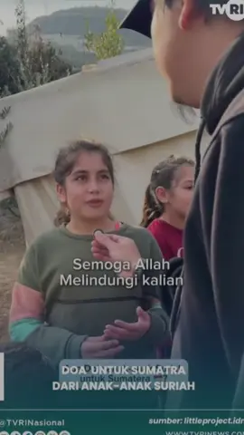 Do’a dari anak” suriah untuk sumbar,sumut,dan aceh 🙏🏻😇 #bencanaalam #prayforsumatra #suriah🇸🇾 #aceh #sumatra 