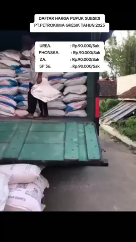 DAFTAR HARGA PUPUK SUBSIDI PT.PETROKIMIA GRESIK TAHUN 2025 UREA.                    : Rp.90.000/Sak PHONSKA.            : Rp.90.000/Sak ZA.                         : Rp.90.000/Sak SP 36.                    : Rp.90.000/Sak * Keterangan : Isi Per Sak (50kg) * Harga Yang Tertera Sudah Termasuk Ongkir * Sistem Pembayaran COD/Bayar Di Tempat Minimal Order 10 Sak - 10 Ton * Tanpa DP Awal / Bayar Duluan * 100% Asli, Pupuk Bisa Di Cek Setelah Sampai#fyp#masukberanda#cod#petanimuda#pupuk 