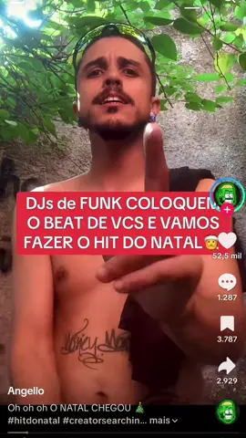 @Angello ta ai meu parceiro o hit do natal 🎅 #hitdonatal #natal #funknatal #natalina