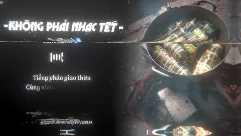 Không Phải Nhạc Tết #nhachaymoingay #music #lyrics #xh #fyp