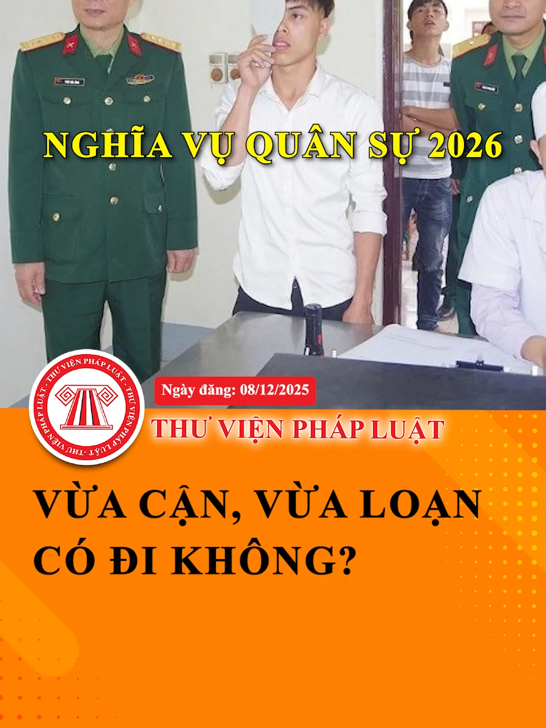 Vừa cận, vừa loạn có đi nghĩa vụ quân sự 2026 không #TVPL #ThuVienPhapLuat #LearnOnTikTok #Hoccungtiktok