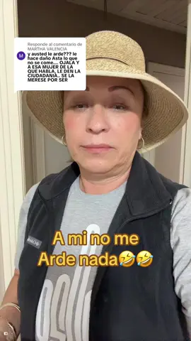 Respuesta a @MARTHA VALENCIA ami no me arde nada!!🤣🤣 #telling #humor 