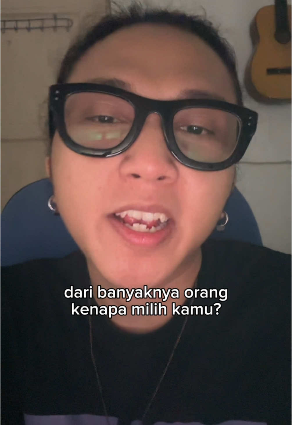 dari banyaknya orang kenapa milih kamu?