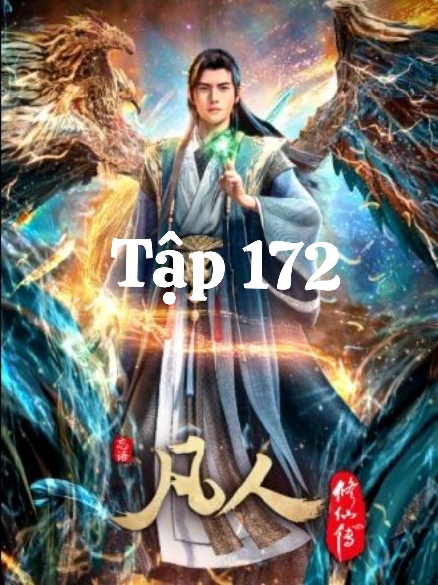 Phàm Nhân Tu Tiên Tập 172#hoathinhtrungquoc #thuyêtminh #hh3d 