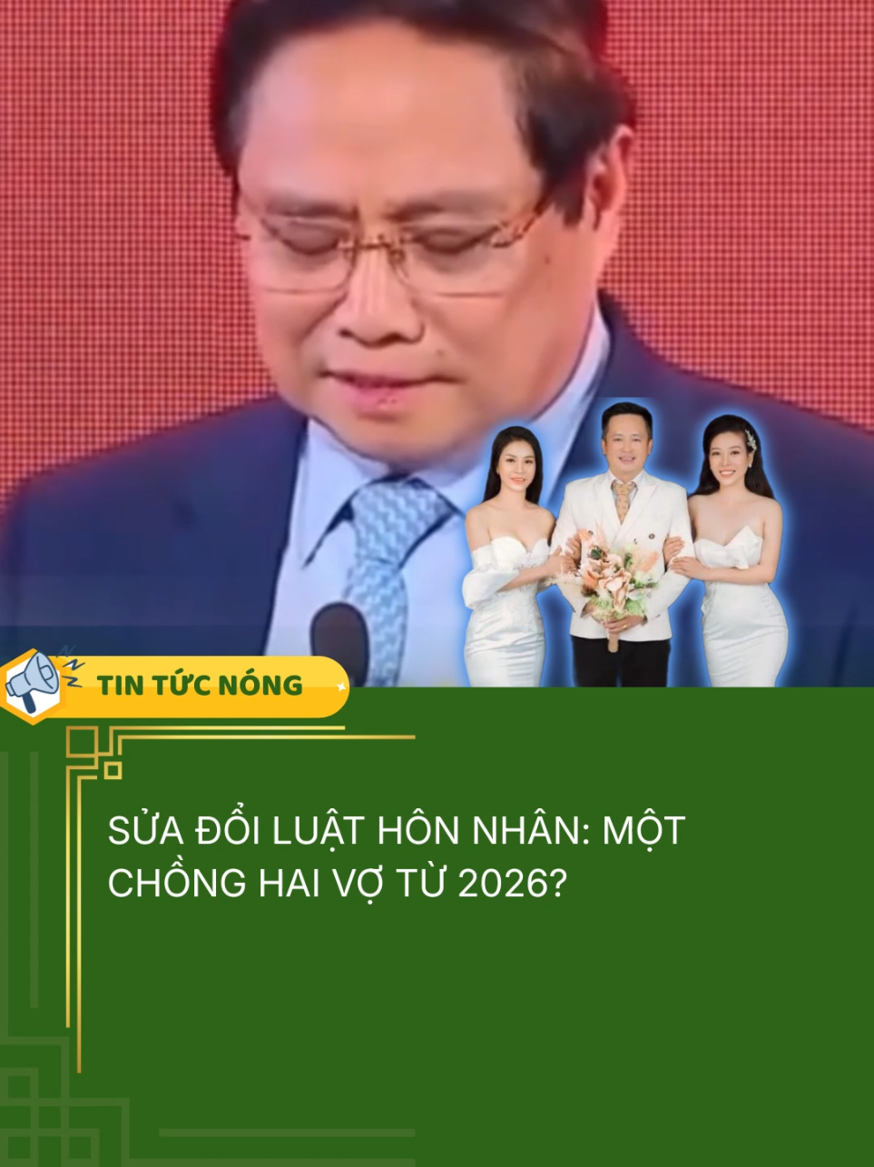 Chính sách gây tranh cãi: Một chồng hai vợ sắp hợp pháp từ 2026! Liệu có thực sự cần thiết?  #tintucnong #tintuc #phapluat #xahoi #honnhan1chong2vo 