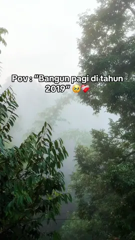 pov bangun pagi ditahun 2019 🥹❤️‍🩹#fyp #lightzshot 