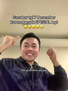 Tau ga besok spesial?? 