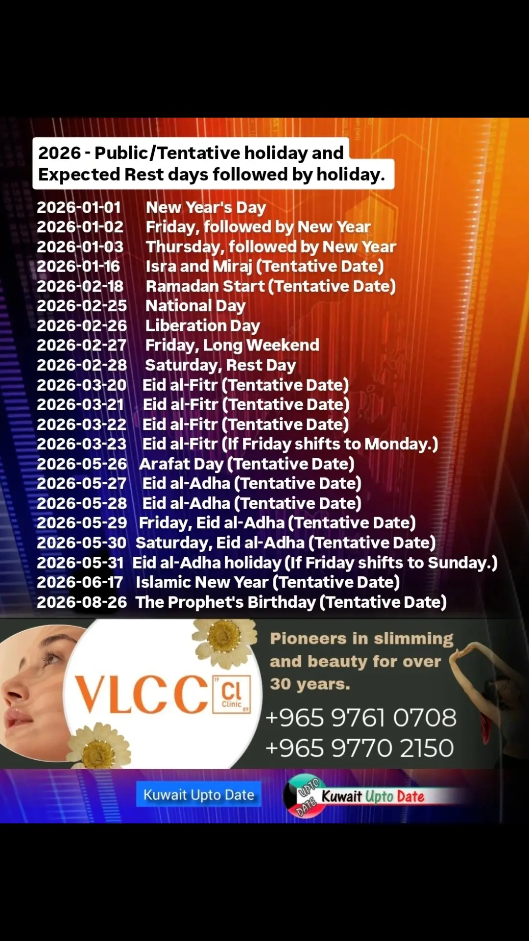 2026 Holiday/Rest Days Calendar #2026 #hny  2026-01-01	 New Year's Day 2026-01-02	Friday, followed by New Year 2026-01-03	Thursday, followed by New Year 2026-01-16	 Isra and Miraj (Tentative Date) 2026-02-18	Ramadan Start (Tentative Date) 2026-02-25	National Day 2026-02-26	Liberation Day 2026-02-27	Friday, Long Weekend 2026-02-28	Saturday, Rest Day 2026-03-20	Eid al-Fitr (Tentative Date) 2026-03-21	Eid al-Fitr (Tentative Date) 2026-03-22	Eid al-Fitr (Tentative Date) 2026-03-23	Eid al-Fitr (If Friday shifts to Monday.) 2026-05-26	Arafat Day (Tentative Date) 2026-05-27	Eid al-Adha (Tentative Date) 2026-05-28	Eid al-Adha (Tentative Date) 2026-05-29	Friday, Eid al-Adha (Tentative Date) 2026-05-30	Saturday, Eid al-Adha (Tentative Date) 2026-05-31	Eid al-Adha holiday (If Friday shifts to Sunday.) 2026-06-17	Islamic New Year (Tentative Date) 2026-08-26	The Prophet's Birthday (Tentative Date)