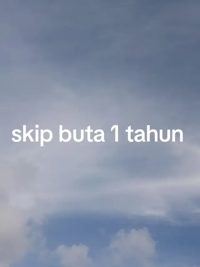 skip buta 1 tahun #allah #masyaallah #