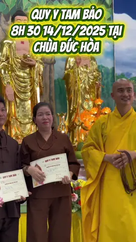 Bạn đã Quy Y chưa…? Nếu chưa 14/12 về chùa Quy Y làm con Đức Phật nhen !⛩️❤️#spthichminhthien #chuaduchoa #quyytambao 