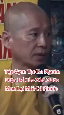 tập Gym phải tạo ra nguồn điện mới có phước #xuhuong #thichchanquang 