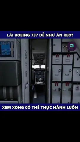 Lái boeing 737 dễ như ăn kẹo? Xem xong có thể thực hành luôn #LearnOnTikTok #viral #fyp 