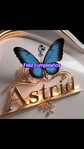 #felizcumpleaños #astrid #happybirthday 