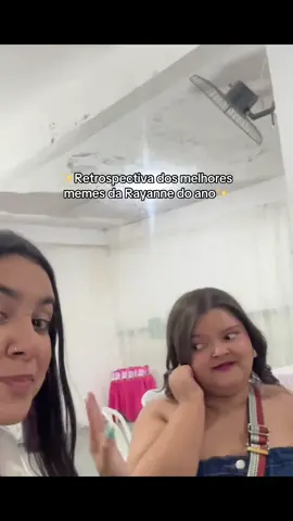 ✨Retrospectiva dos melhores memes da Rayanne✨ voltou! #Rayanne #memes 