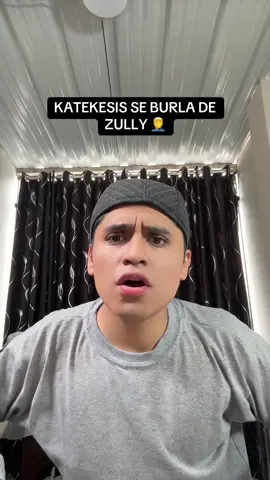 POR LAS PURAS SE MOLESTA LA KATEKESIS 🤦‍♂️ #kikizhito #humor #katteyes #zully #peru 