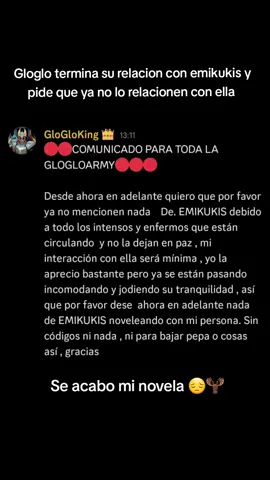 gloglo glogloking termina su relacion con emikukis y pide que ya no lo relacionen con ella 😔🫎 #glogloking #emikukis #westcol #zully🐱 #gatchurras😺💘 