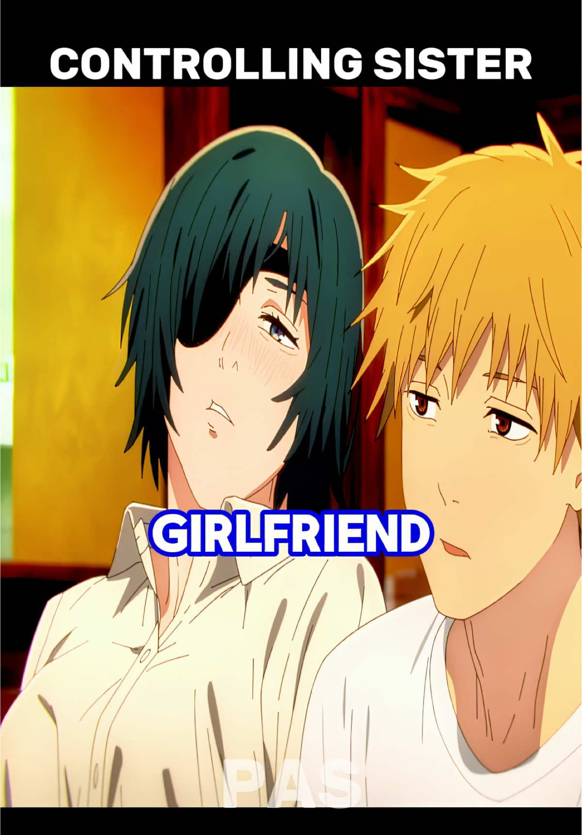 Controlling Sister - Parody Anime Stories - Chainsaw Man #anime #animememe #animetiktok #chainsawman #englishstory 