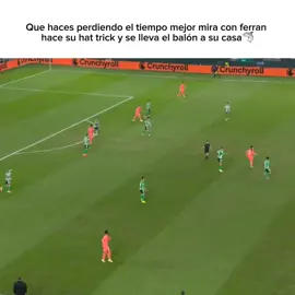 #barcelona #ferrantorres #hattrick 