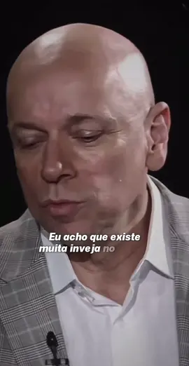 #inveja #ilusao #leandrokarnal 