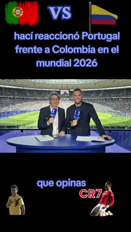 #hací #reaccionó #Portugal #frente a #Colombia en el mundial 2026