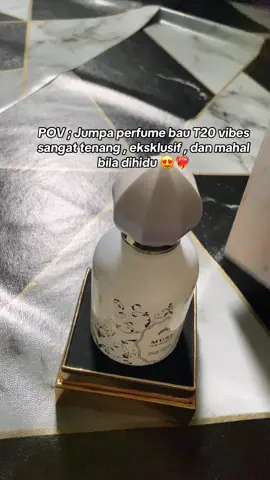 memang bau wngian mahal ye 😍 #museperfume #perfumebaumewah #perfume 