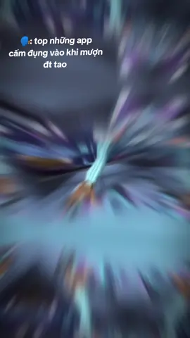 🗣️: topp những app cấm đụng vào khi mượn đt tao