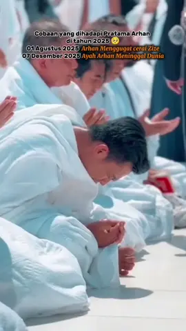 Cobaan yang dihadapi Pratama Arhan di tahun 2025 01 Agustus 2025  Arhan Menggugat cerai Zize 07 Desember 2025 Ayah Arhan Meninggal Dunia #arhan #pratamaarhan #arhanpratama #ayaharhanmeninggal #ayaharhan bapak arhan Meninggal Dunia
