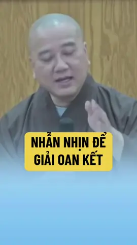 Nhẫn nhịn để giải oan kết #thichphaphoa #thayphaphoa #suutamphapthoai #tuehung #phapthoai 