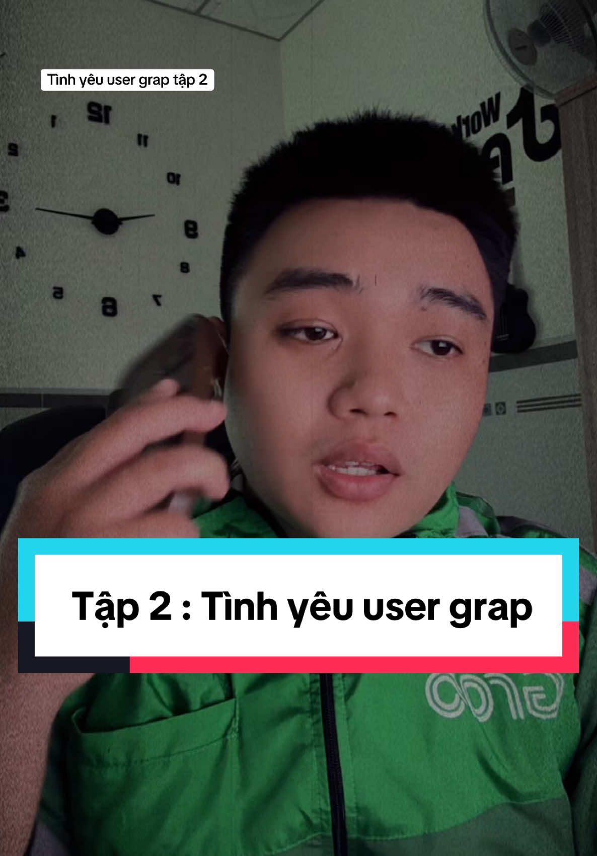 Tập 2 | anh user grap còn hi vọng #annonla #napxutiktok #xuhuong 