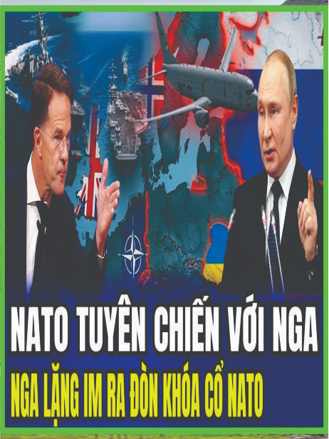 NATO Tuyên Chiến Với Nga- Nga Lặng Im Ra Đòn Khóa Cổ NATO #tintuc #tintuc24h #vietnam #tinnong #tinmoi #dcgr #campuchia #trungquoc #thailan #nga #trum #putin #zelensky #my #ukraine #chiensungavsukraina #xungdotngaukraina #ngaukraina