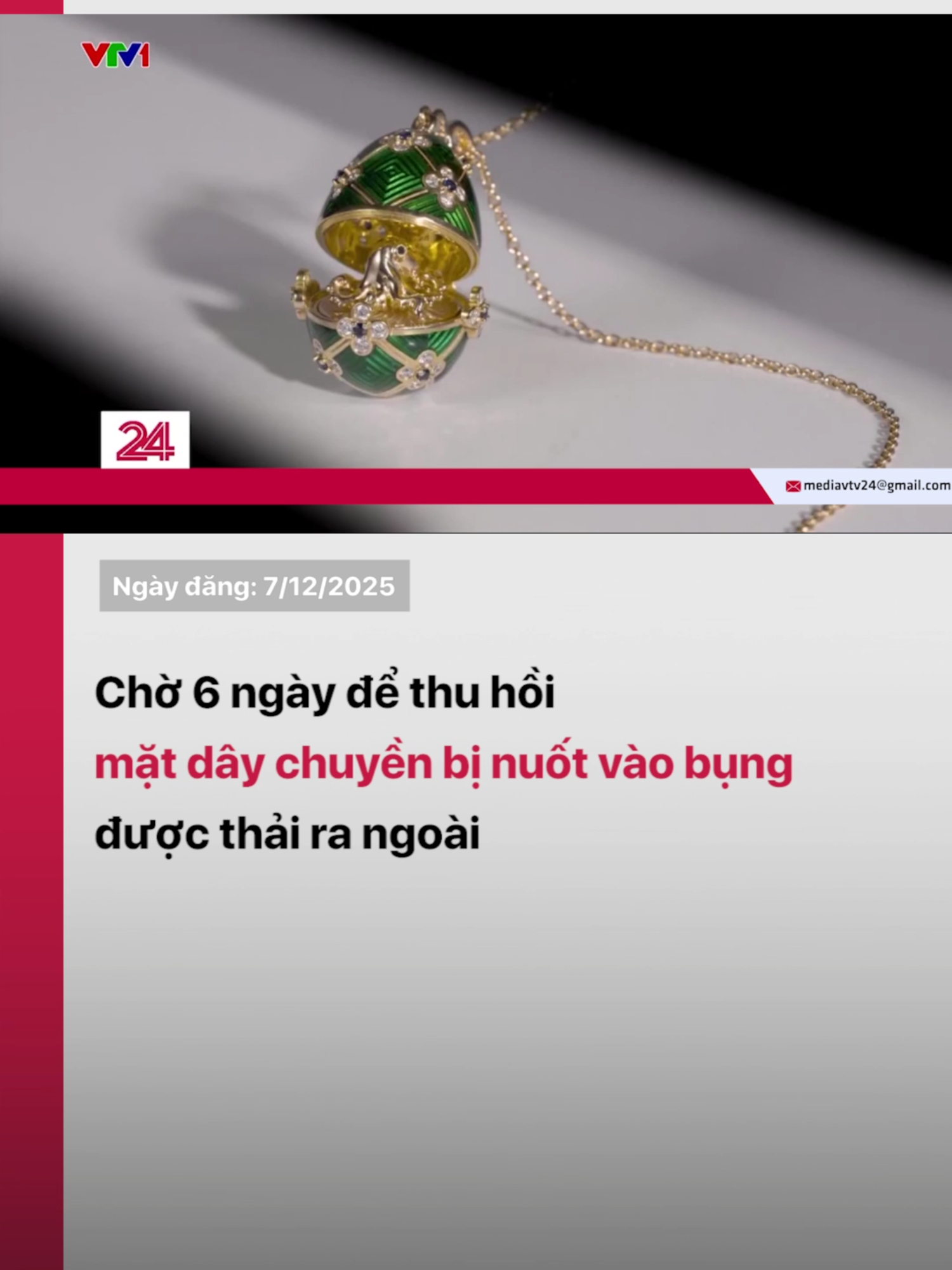 Cảnh sát New Zealand cho biết đã thu hồi được mặt dây chuyền trị giá hơn 19.000 USD (hơn 500 triệu đồng) bị nghi phạm nuốt chửng. Sau 6 ngày chờ đợi, cuối cùng tang vật đã được thải ra.#vtv24 #vtv24news #tiktokvtv24