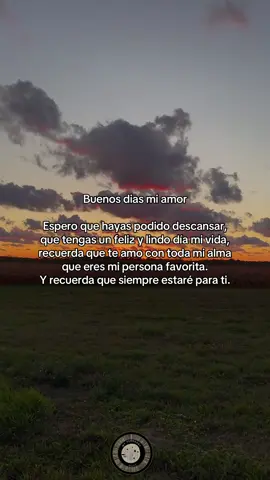 Buenos días mi amor  #parati #fyp #fypシ #goodmorning #buenosdias 