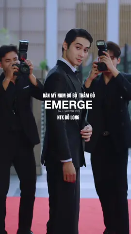 Dàn Mỹ Nam đổ bộ thảm đỏ #EMERGE của ntk Đỗ Long #dolongfashionshow2025 #dolongfashionshow #raindinhquayphim 