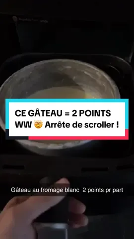 STOP ✋ C'EST LE GÂTEAU AU FROMAGE BLANC 2 POINTS WW ! 5 ingrédients, 1 bol, 30 min au Air Fryer. La preuve qu'on peut se faire plaisir sans exploser les compteurs ! Moelleux garanti 👌 🍰 RECETTE COMPLÈTE EN COMMENTAIRE ! Tu valides ? Double-clique et dis-moi en commentaire ! ❤️ #gateaulight #2pointsWW #AirFryerHack #recettefacile #cheesecake #sanscomplexe #mangermieux #buzzfood #maigriravecplaisir #weightwatchersrecipe 