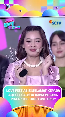 Yeayyy Aqeela Calista hari ini banjir piala 🥳. Selamat yaa Qeel berhasil bawa pulang piala dengan kategori “The True Love Fest” 🏆 #AsmaraGenZSCTV #AGZLoveFestSCTV #SCTVSpesial #SCTVSinetron 