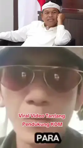 #Viral #tantang  #pendukung  #kdm 