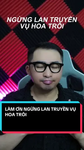 LÀM ƠN NGỪNG LAN TRUYỀN VỤ HOA TRÔI #hoatroi #nguyenxuandat #nguyenxuandatdaophu #nhathaibiettuot #tiktoknews