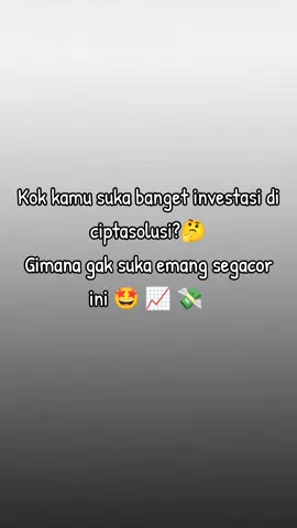 #CapCut Gacorr 💸🚀💯#lewatberanda #ciptasolusiinvestasi #masukberanda 