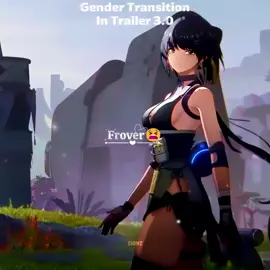 frover in trailer 3.0 so fine😫🫦 #rover#wutheringwaves #wutheringwavesedit #wuwa #wuwaedit #wuwacreator #鳴潮 #kurogames #foryou #fyp