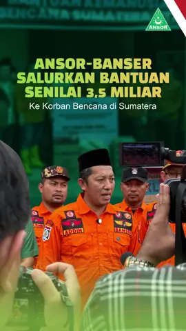 GP Ansor Salurkan Bantuan untuk Sumatera Utara, Sumatera Barat dan Aceh senilai 3.5 miliar.  Semoga bisa meringankan beban warga terdampak. Mohon doa agar lekas pulih. 