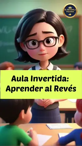¿En qué consiste el Aula Invertida? #estrategiadocente #aulainvertida #flippedclassroom #docentes #pedagogia